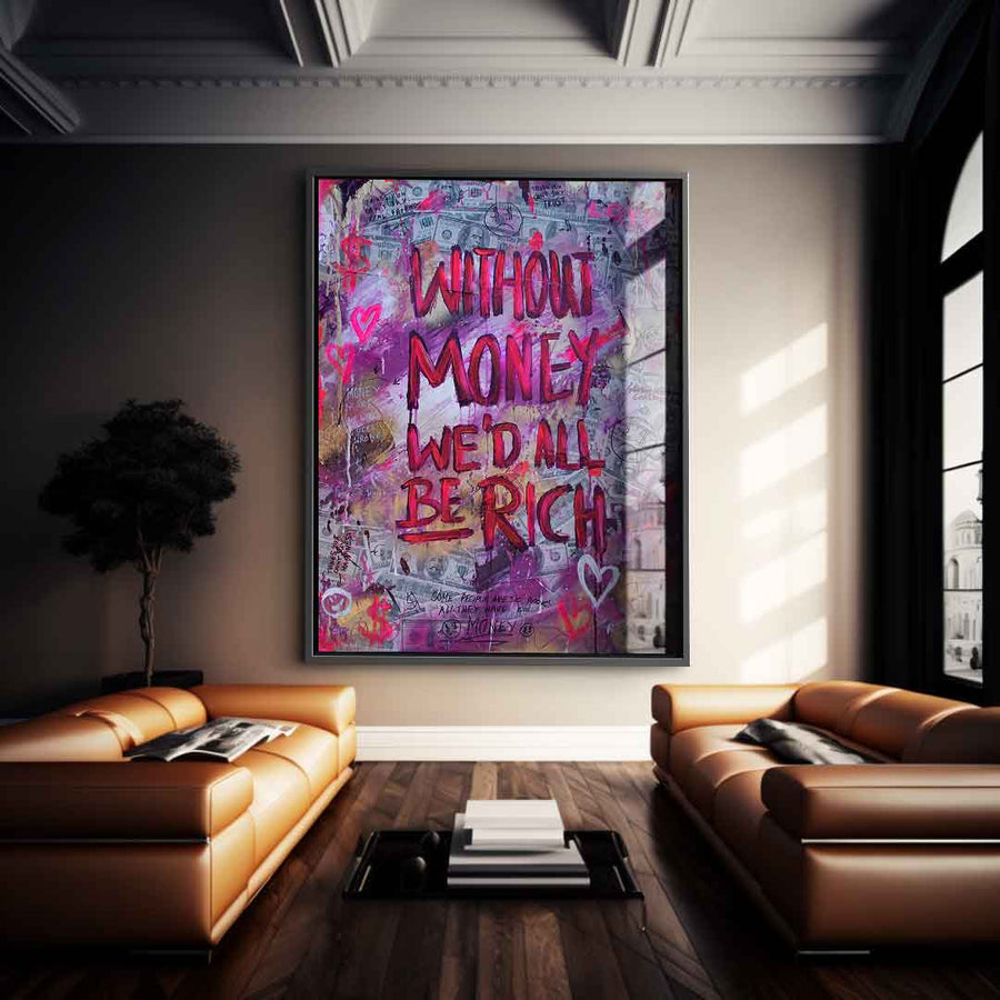 Without Money - Acrylic glass