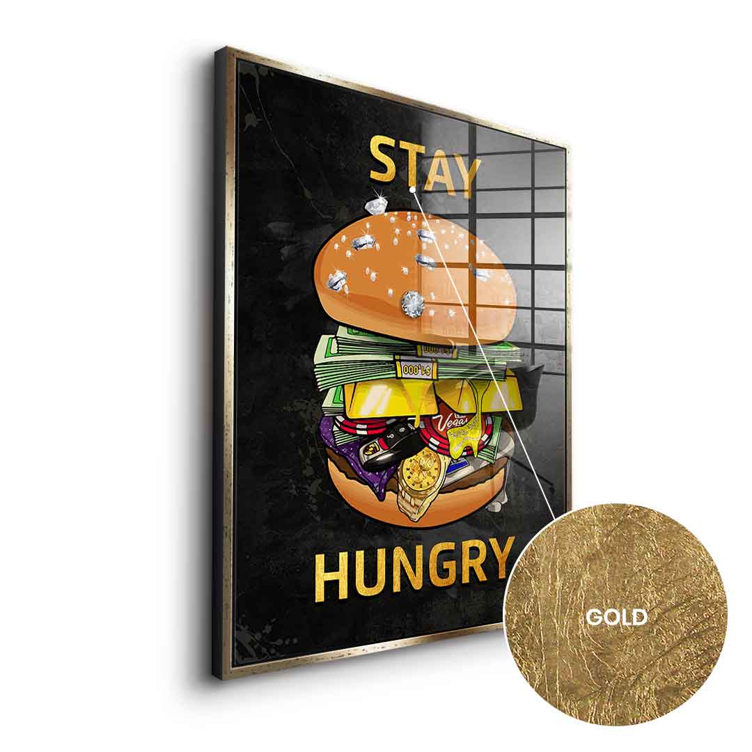 Stay Hungry 1 - Blattgold