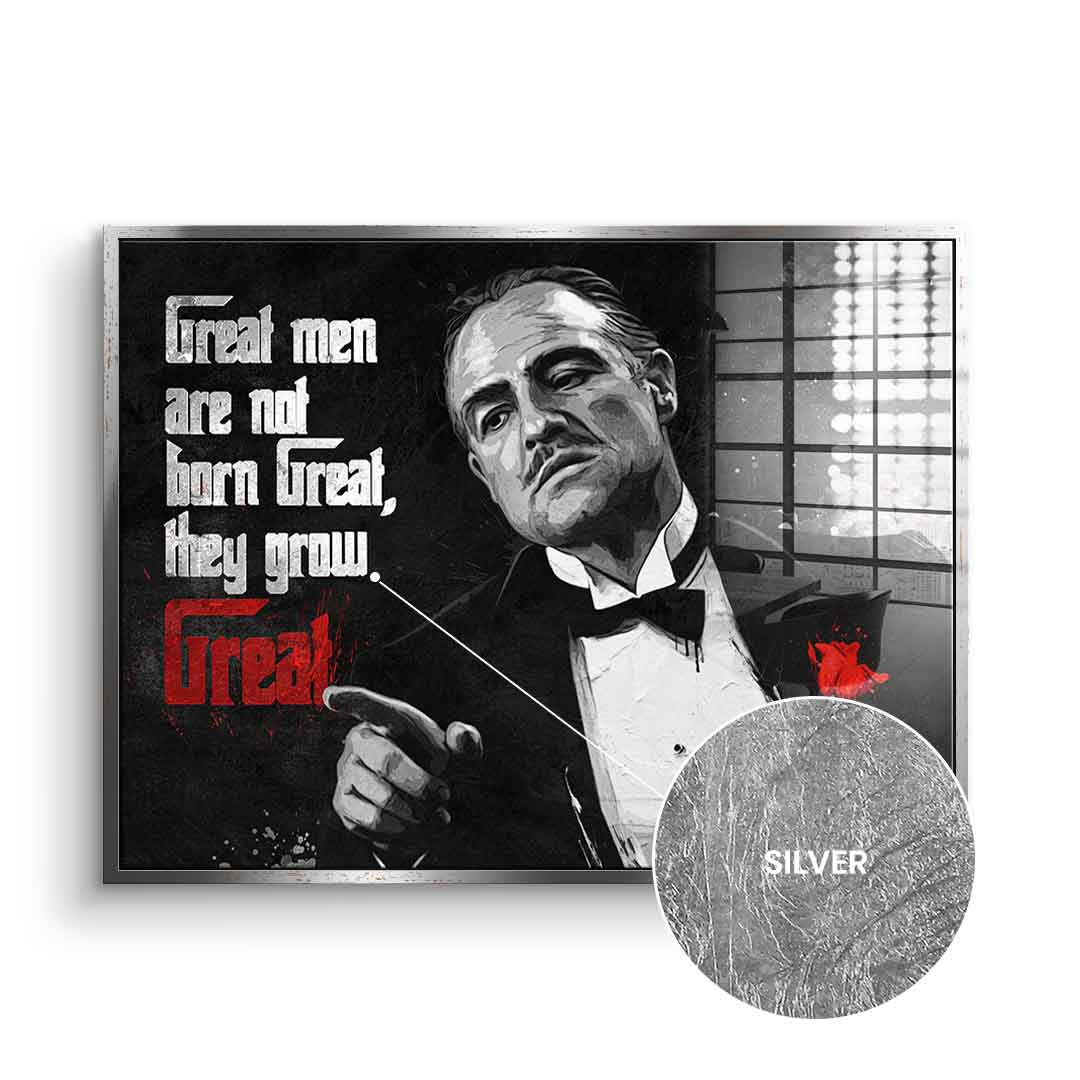 Great Men are not born Great - Blattsilber