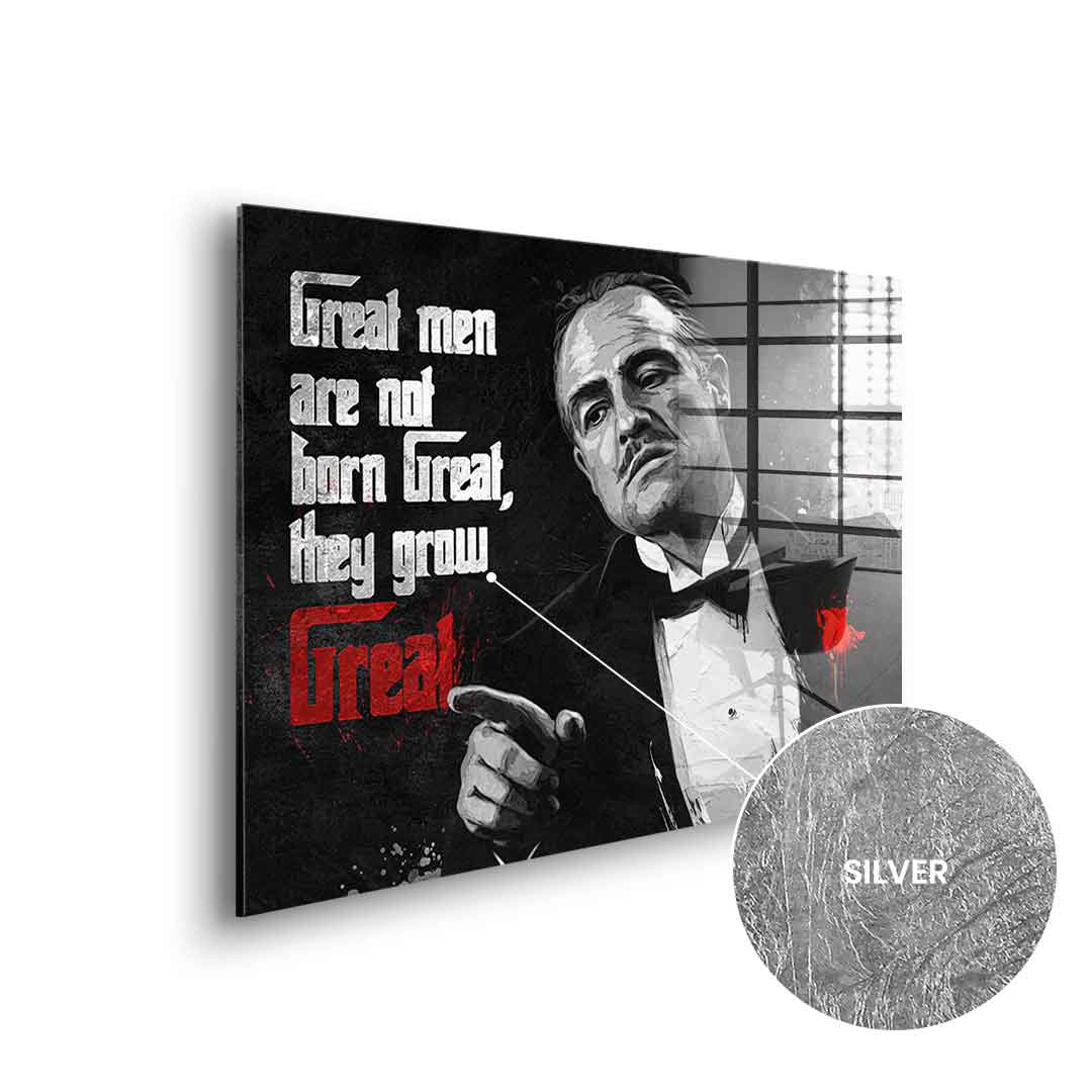 Great Men are not born Great - Blattsilber