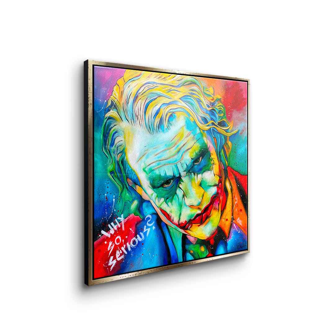 Why so serious