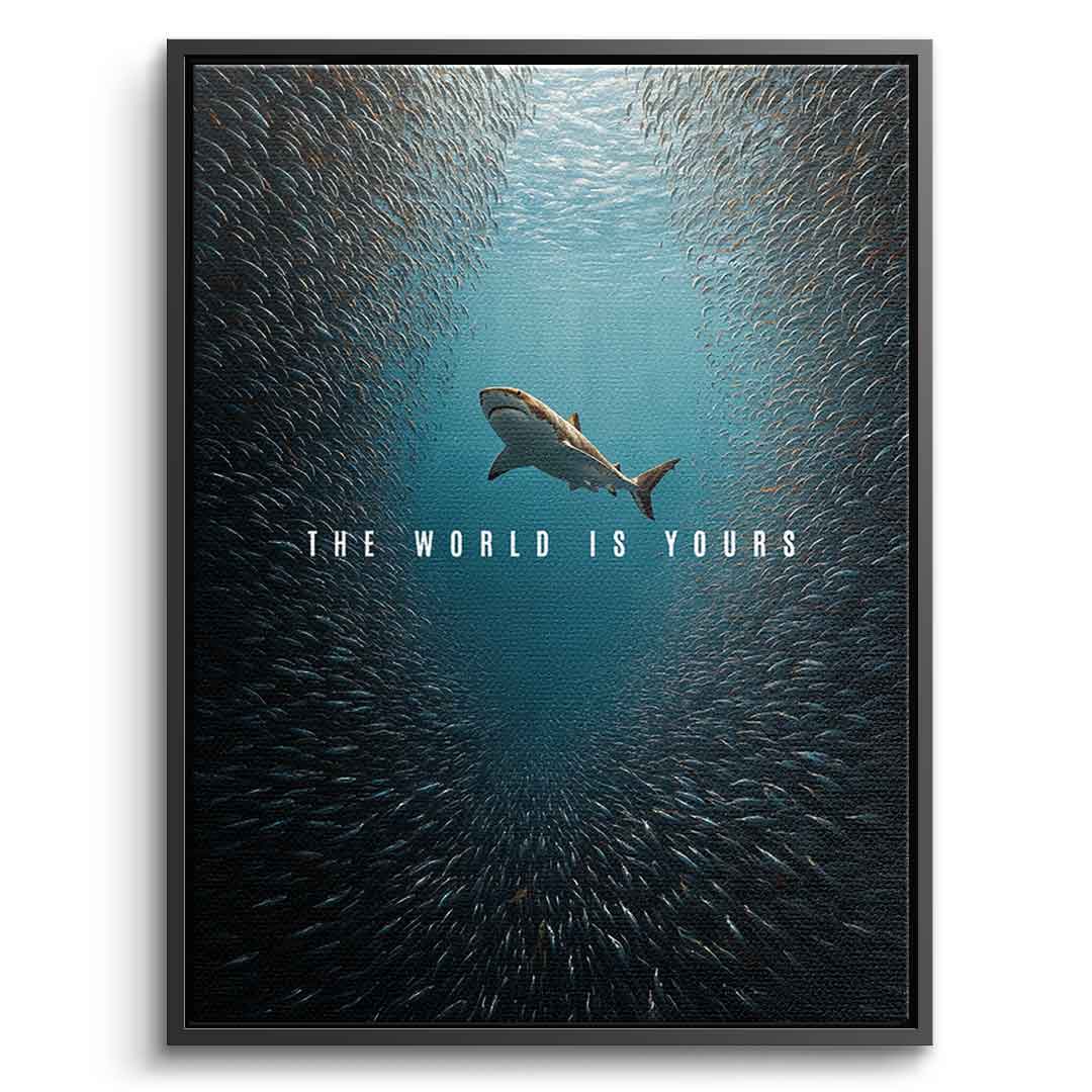 THE WORLD IS YOURS