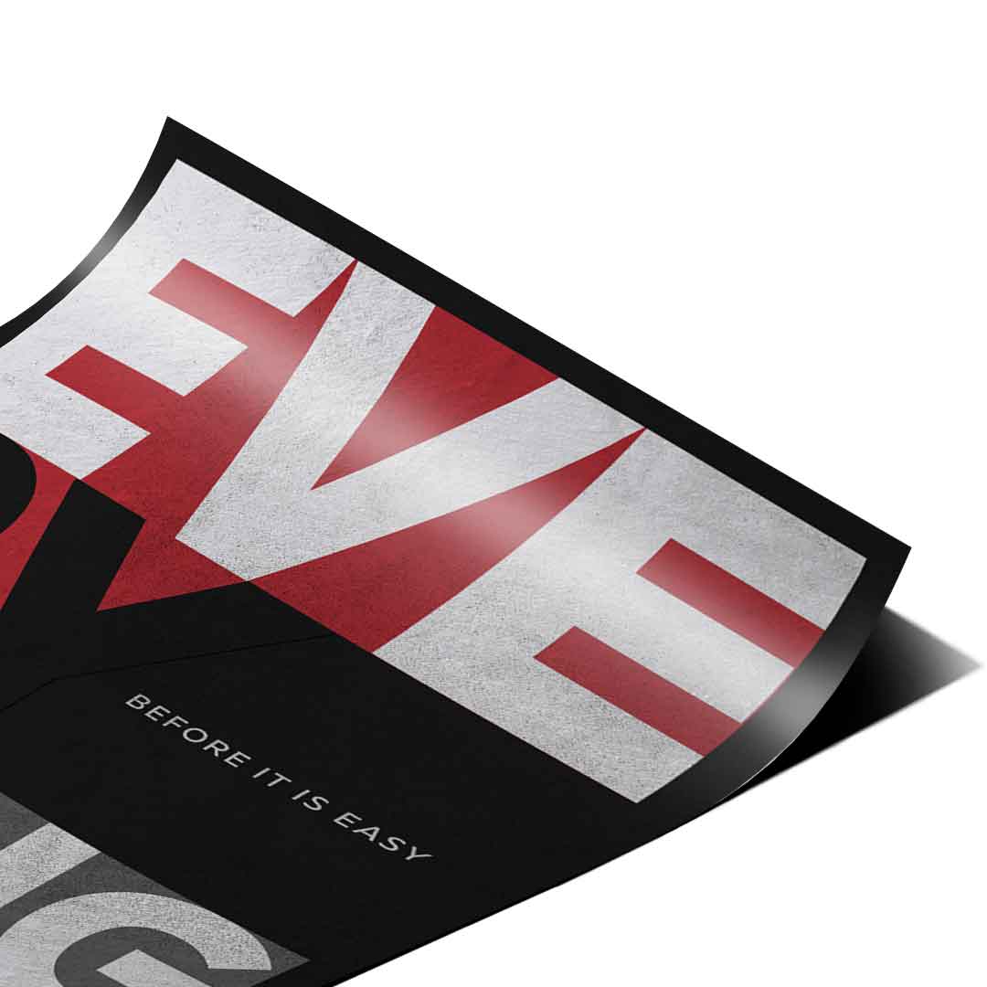 WSZYSTKO JEST TRUDNE, ZANIM STANIE SIĘ ŁATWE - Plakat