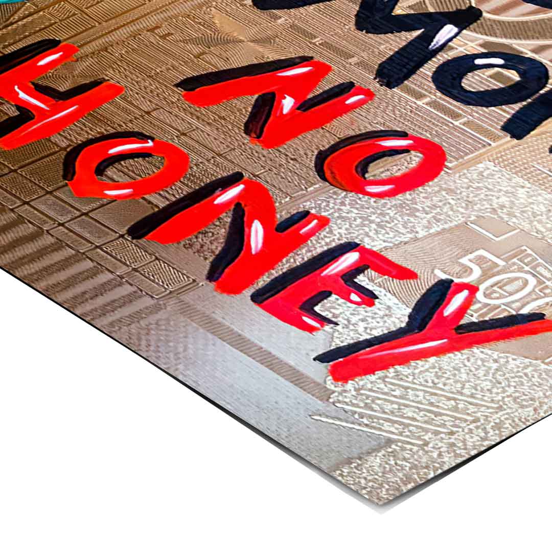 No Money No Honey #2 – Plakat