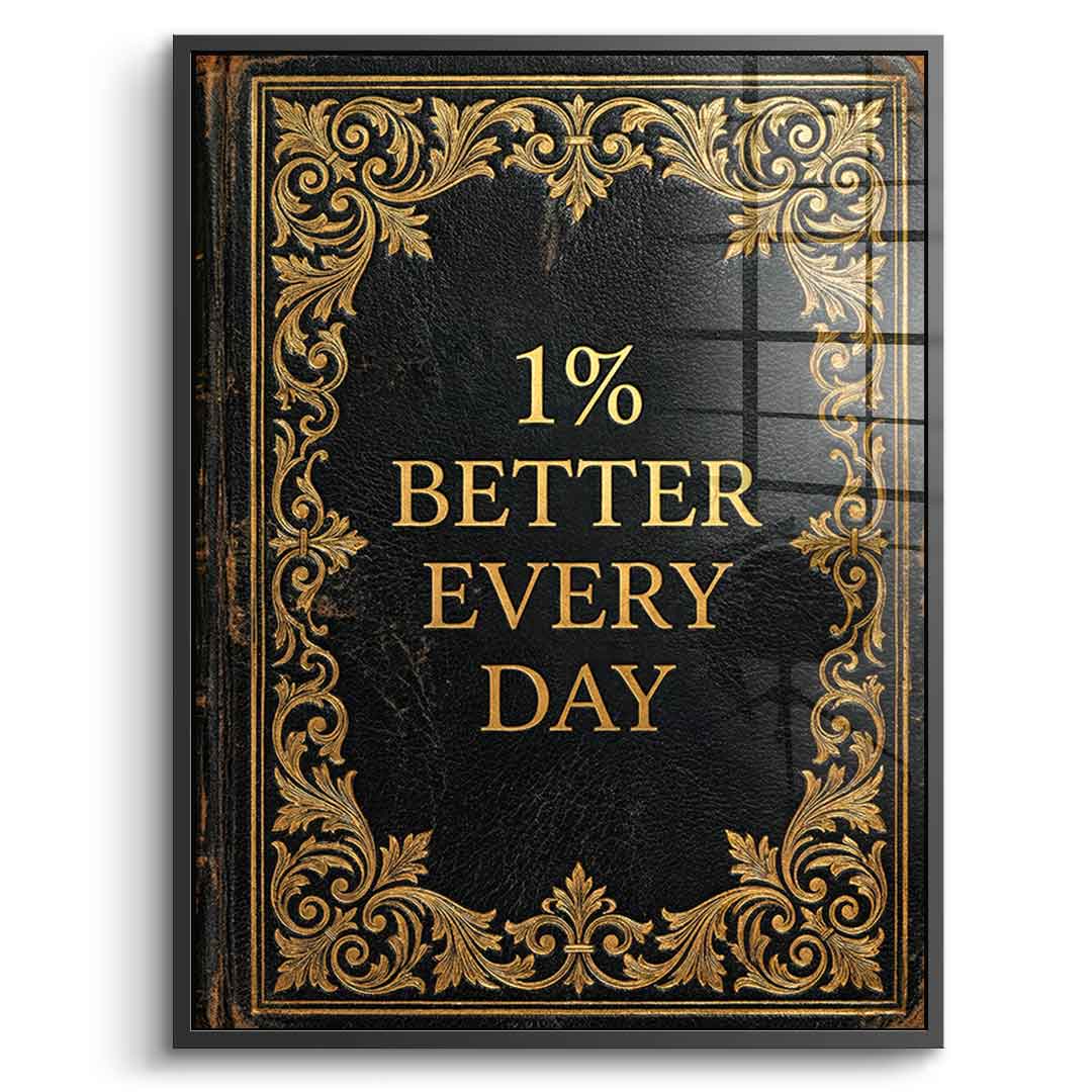DOTCOMCANVAS® 1% better every day Acrylglasbild – Vorderansicht silberner Rahmen