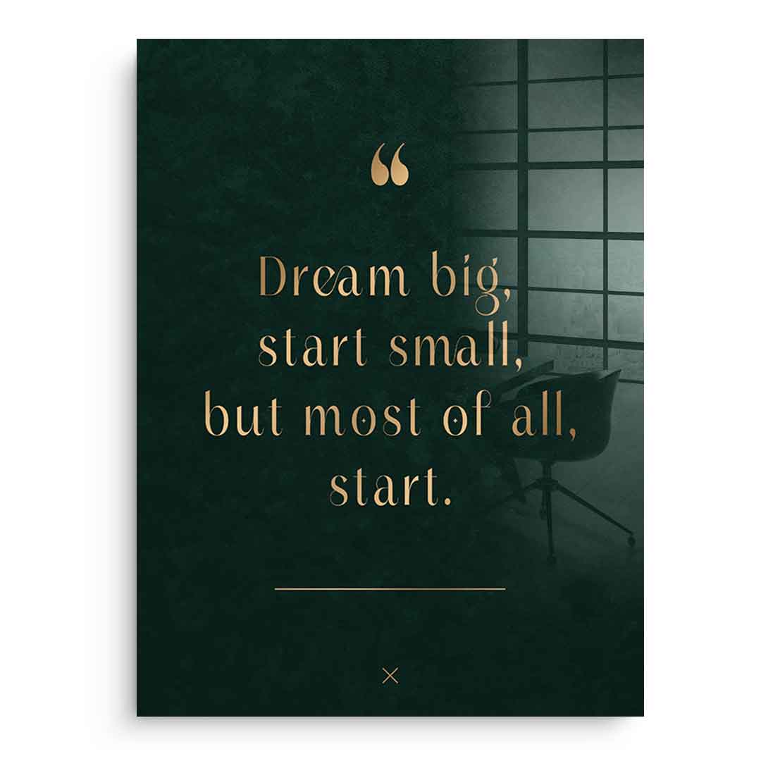 DOTCOMCANVAS Dream Big Acrylglasbild ohne Rahmen Frontansicht – goldene Typografie auf dunkelgrünem Hintergrund