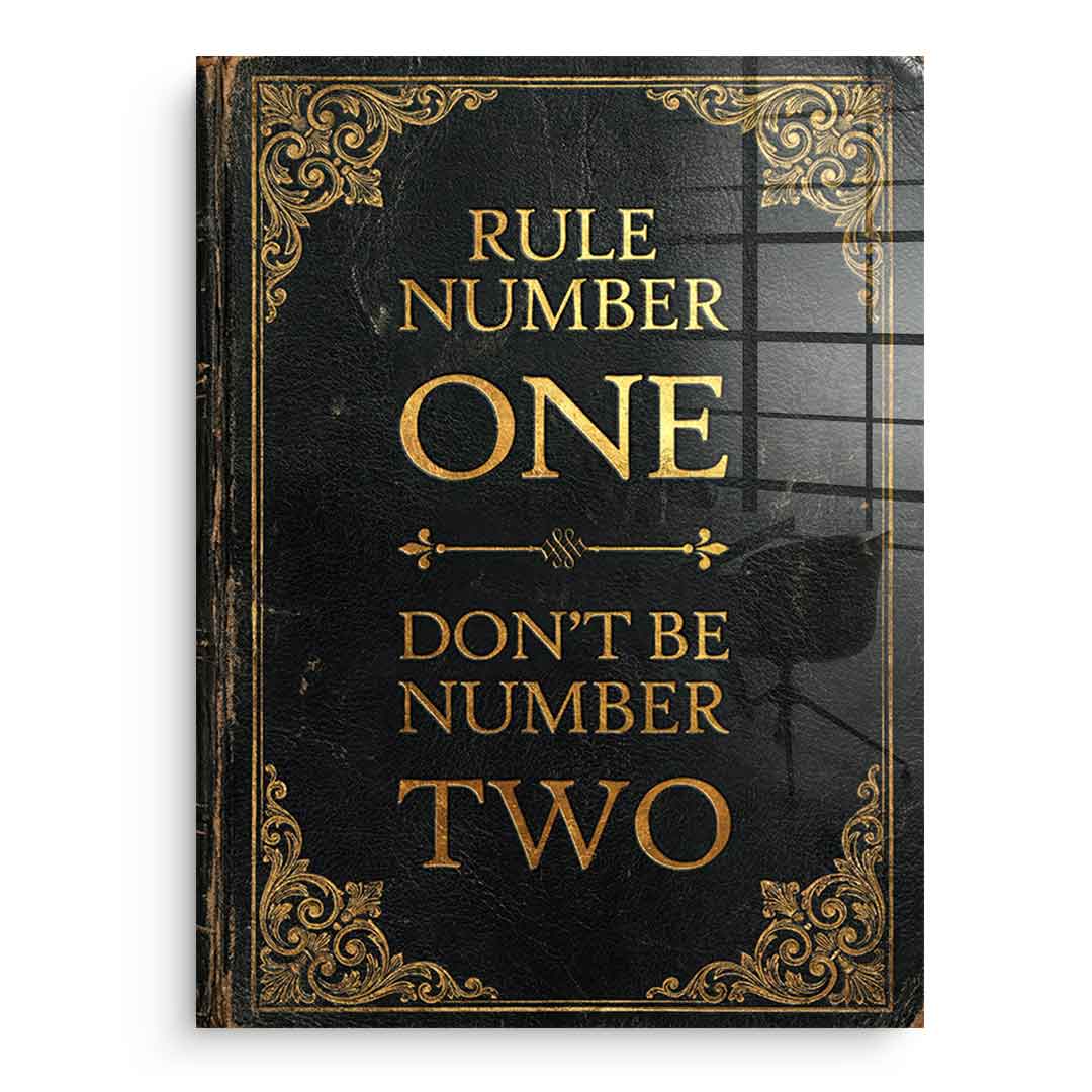 DOTCOMCANVAS® Rule Number One Acrylglasbild – Vorderansicht ohne Rahmen