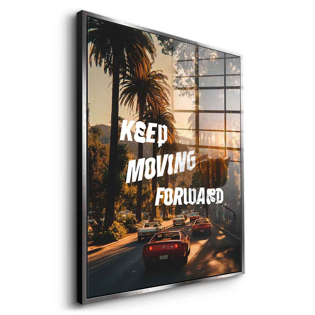 Keep moving forward Acrylglasbild 10