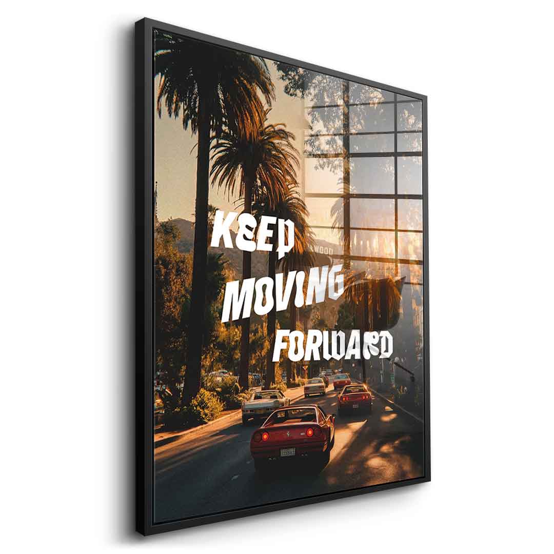 Keep moving forward Acrylglasbild 9