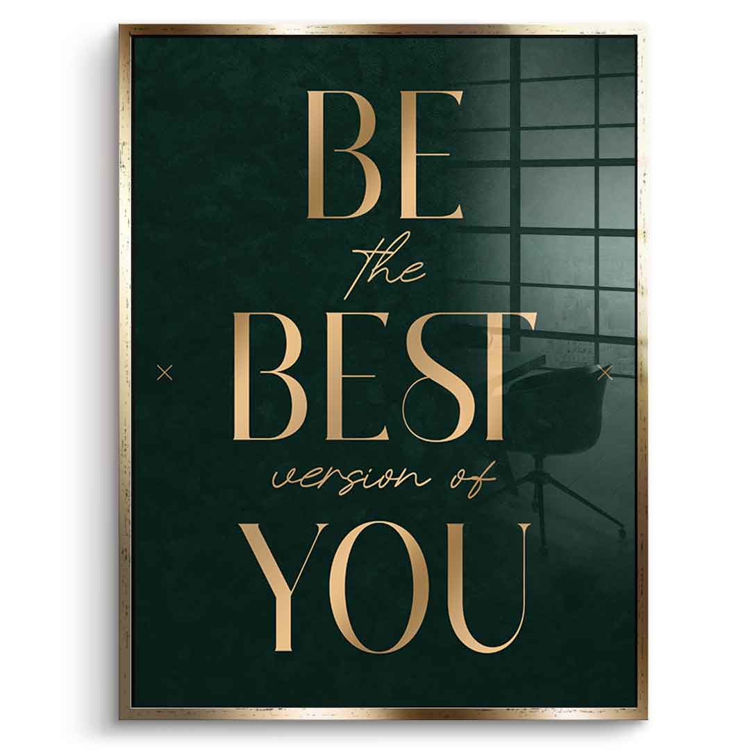Be the Best Acrylglasbild mit goldenem Rahmen – Motivation Typografie