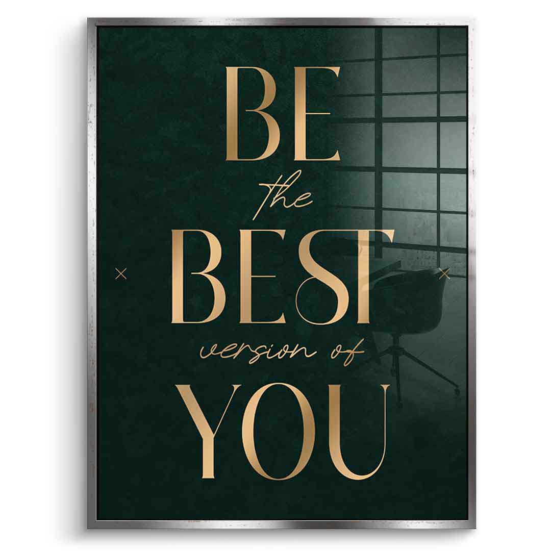 Be the Best Acrylglasbild mit silbernem Rahmen – Motivation Typografie