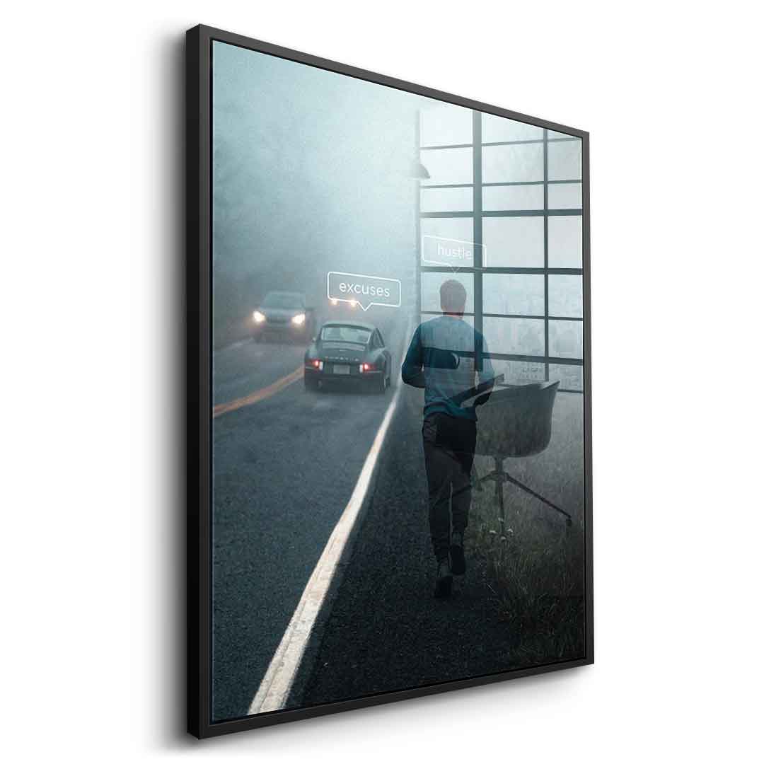 Seitenansicht Acrylglasbild Hustle & Excuses mit schwarzem Rahmen