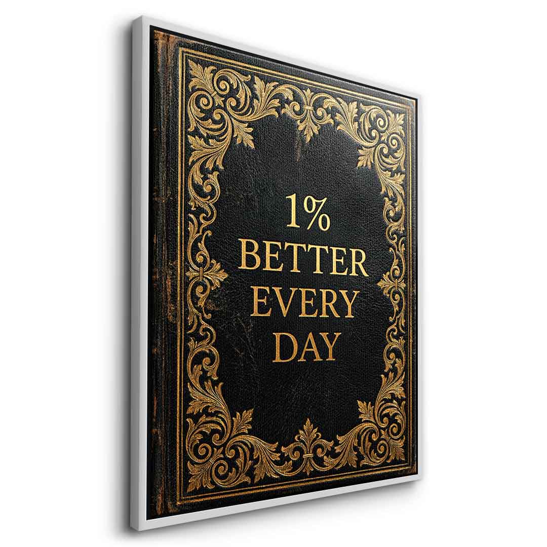 DOTCOMCANVAS® 1% better every day Leinwandbild – Seitenansicht silberner Rahmen