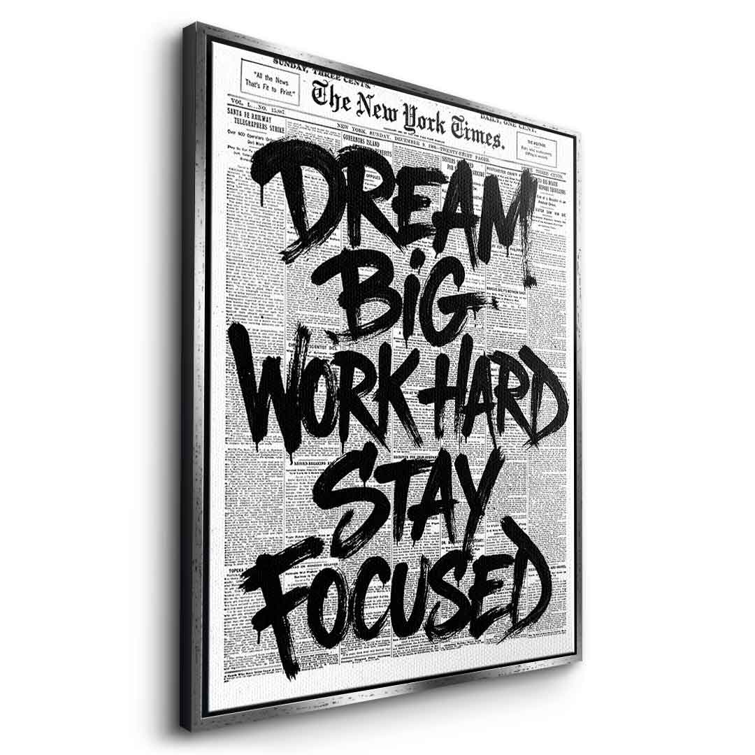 DOTCOMCANVAS Dream big work hard stay focused Leinwandbild Weiß Rahmen Seitenansicht