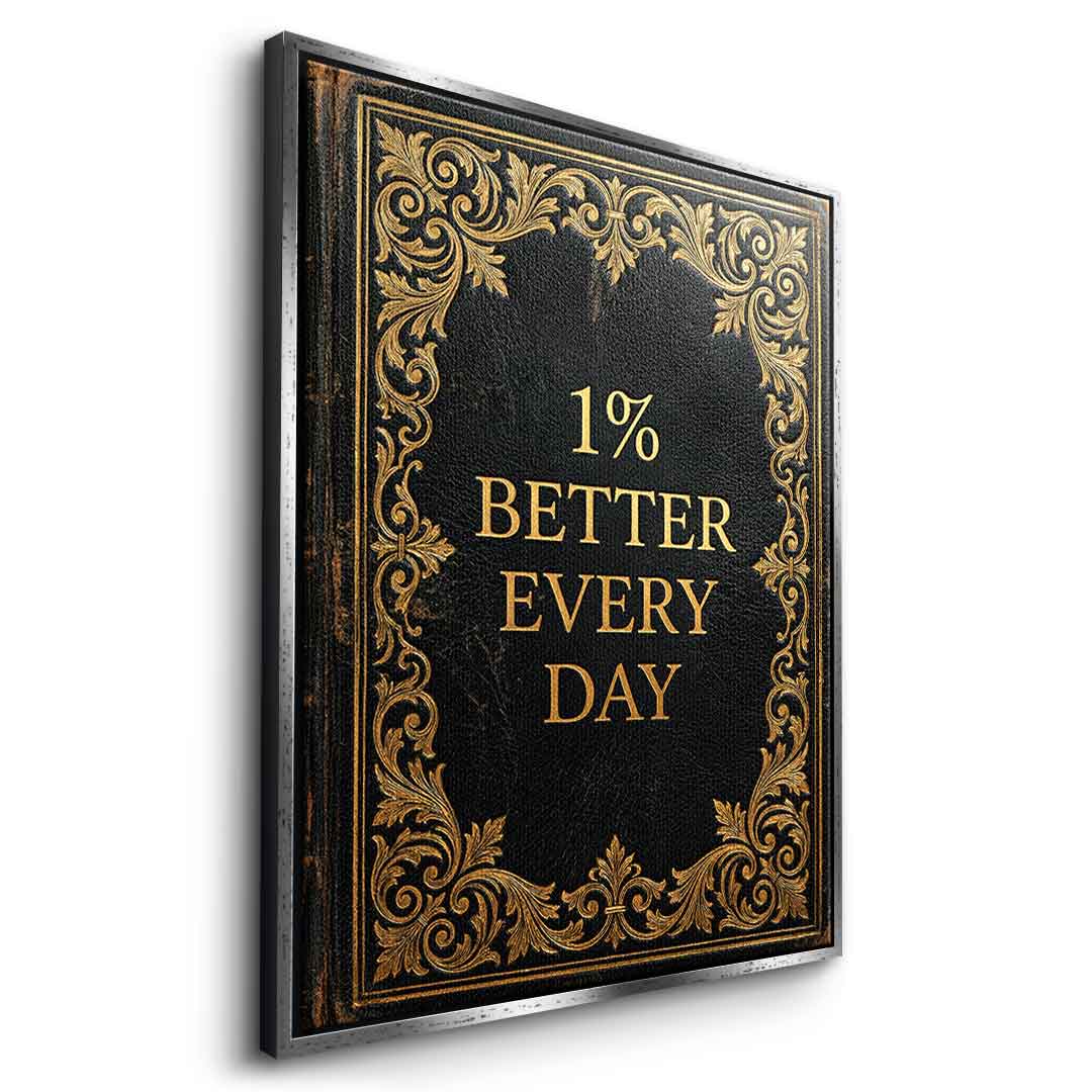 DOTCOMCANVAS® 1% better every day Leinwandbild – Seitenansicht weißer Rahmen