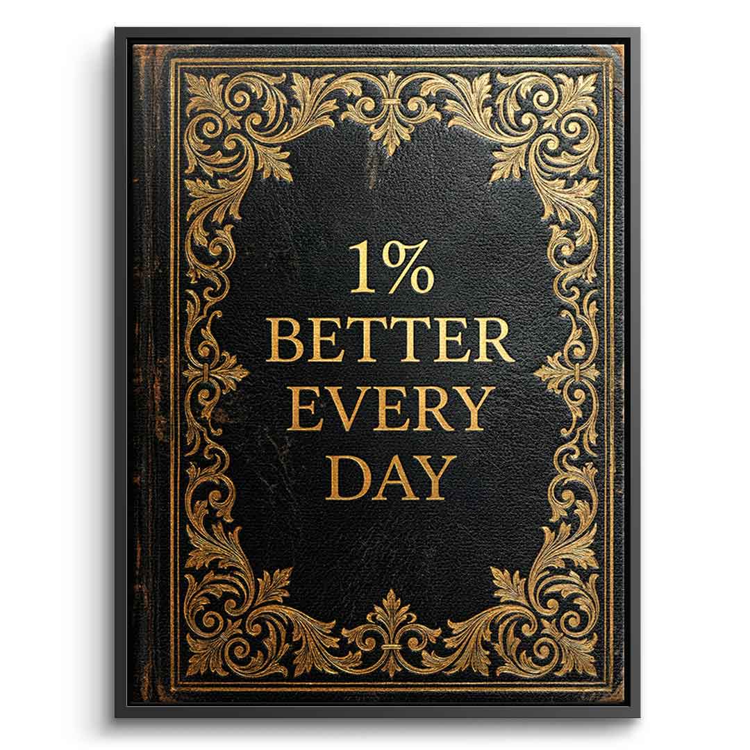 DOTCOMCANVAS® 1% better every day Leinwandbild – Vorderansicht silberner Rahmen