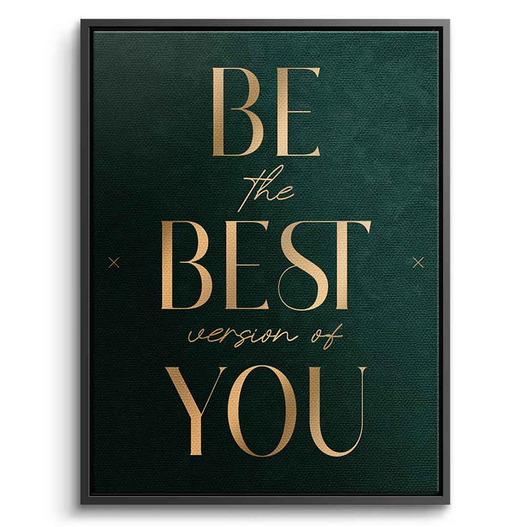 Be the Best Leinwandbild mit schwarzem Rahmen – Motivation Typografie