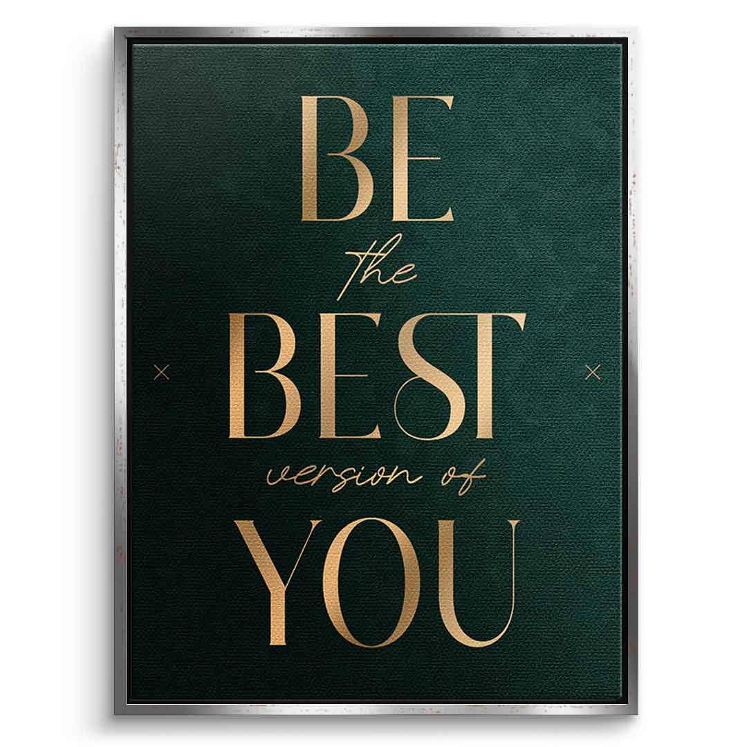 Be the Best Leinwandbild mit silbernem Rahmen – Motivation Typografie