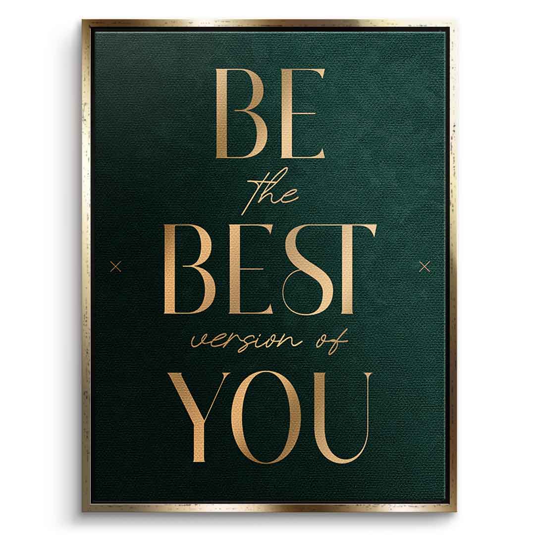 Be the Best Leinwandbild mit goldenem Rahmen – Motivation Typografie