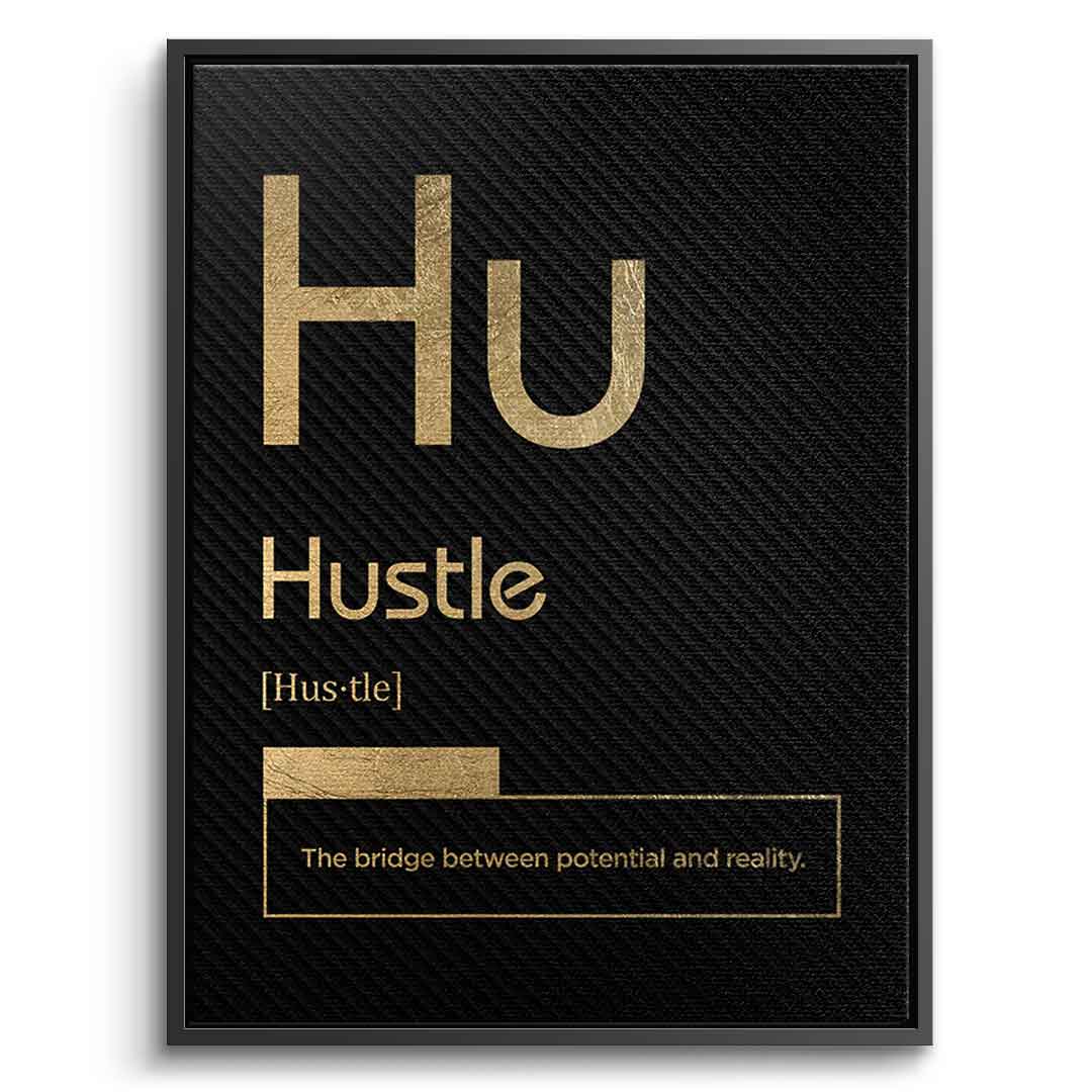 Hustle Leinwandbild Version Schwarz – Frontansicht mit Silberrahmen | DOTCOMCANVAS® Motivation Typografie Wandbild