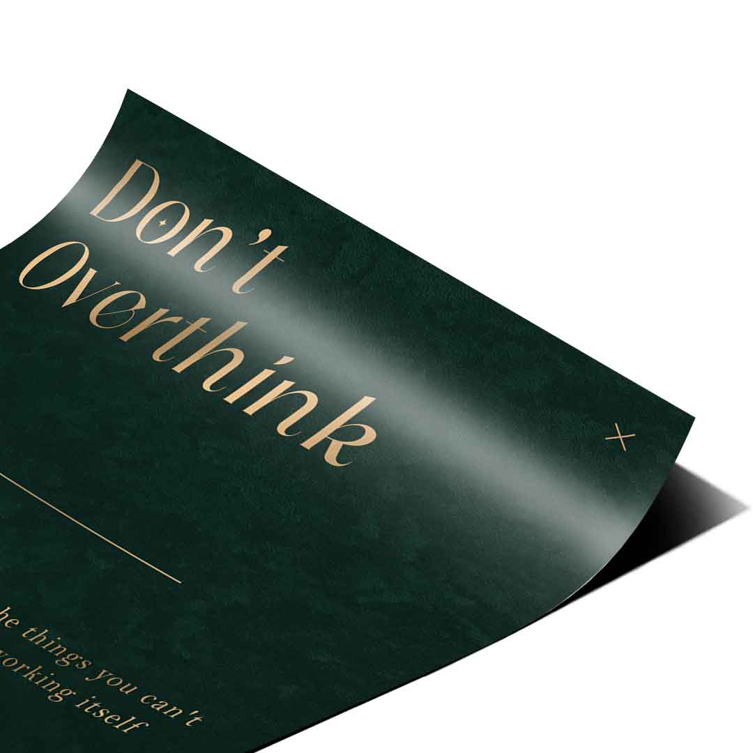 DOTCOMCANVAS Poster Don't Overthink it. Eckdetail Nahaufnahme