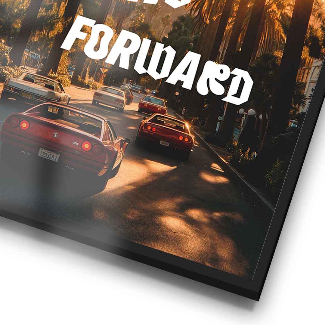 Keep moving forward Poster Detail Rahmen