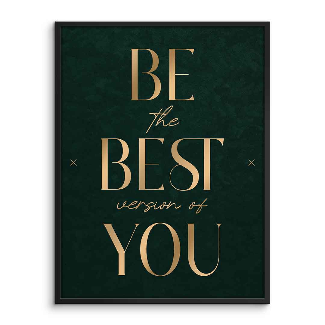 Be the Best Poster im Rahmen – Motivation Typografie