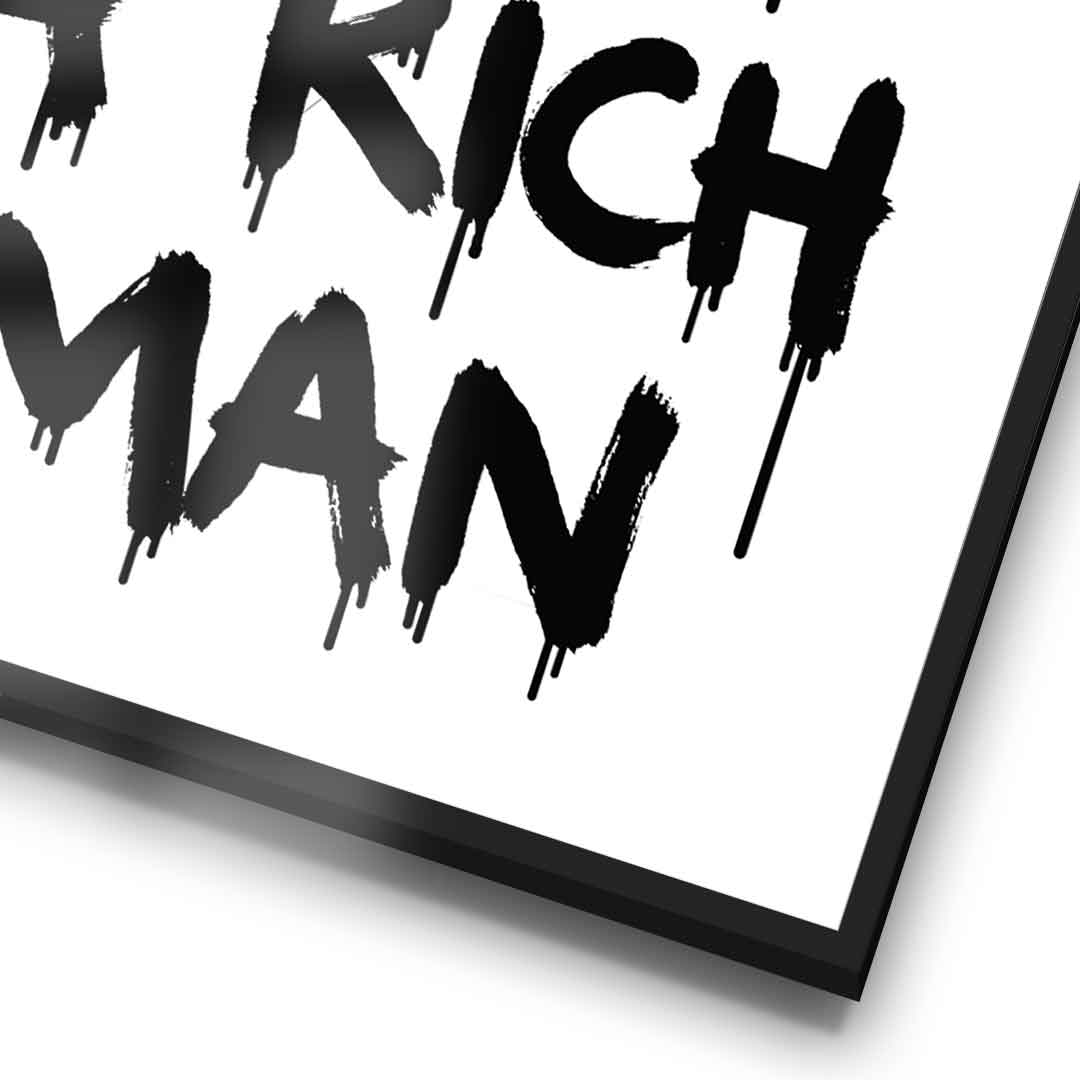 DOTCOMCANVAS Mom, I am a Rich, Man. Poster Detail Rahmen