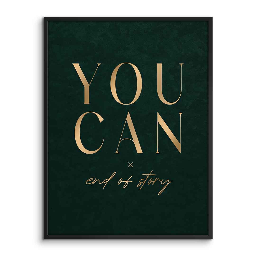 YOU CAN Poster gerahmt – Frontansicht