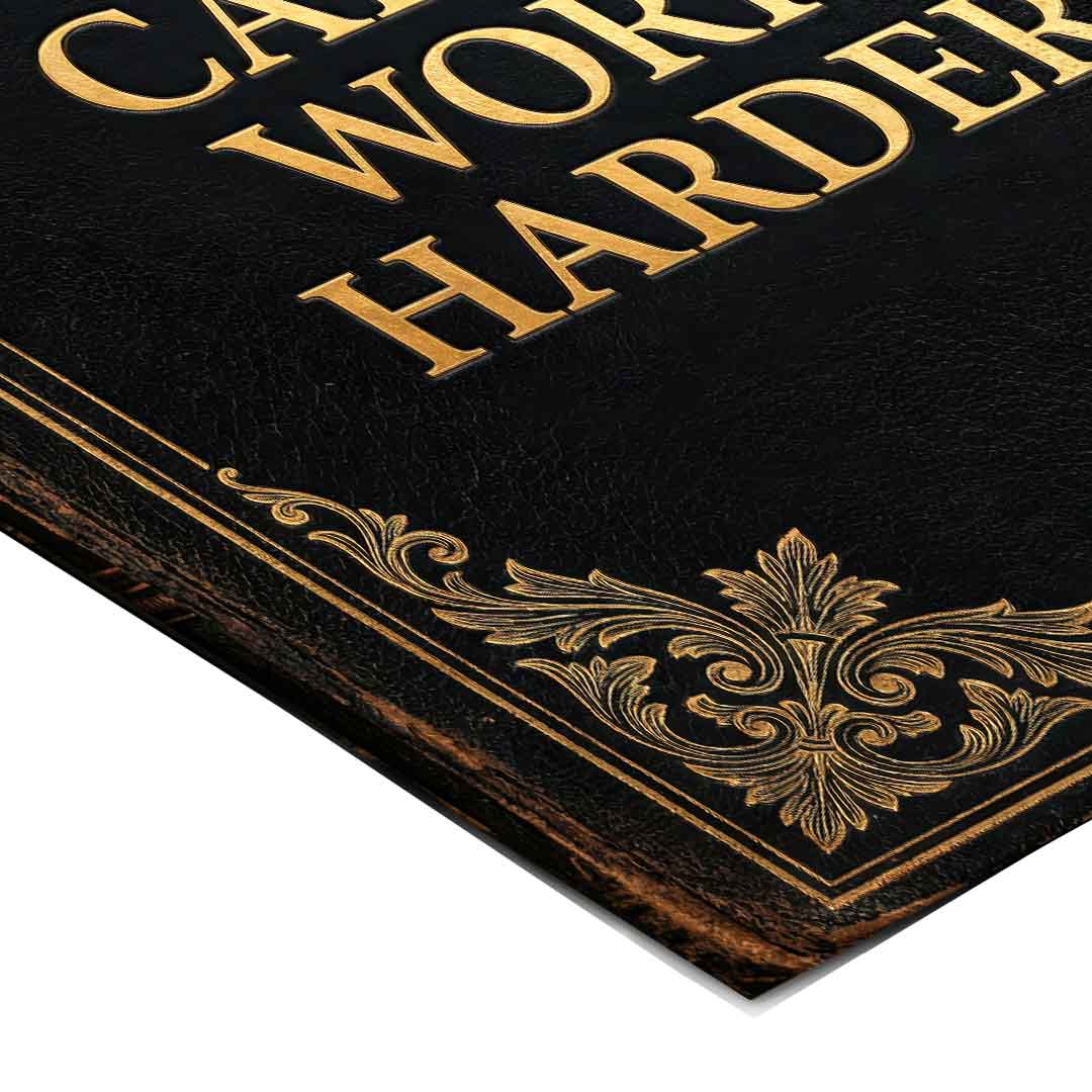 DOTCOMCANVAS® Nobody cares. Work harder Poster – Eckdetail