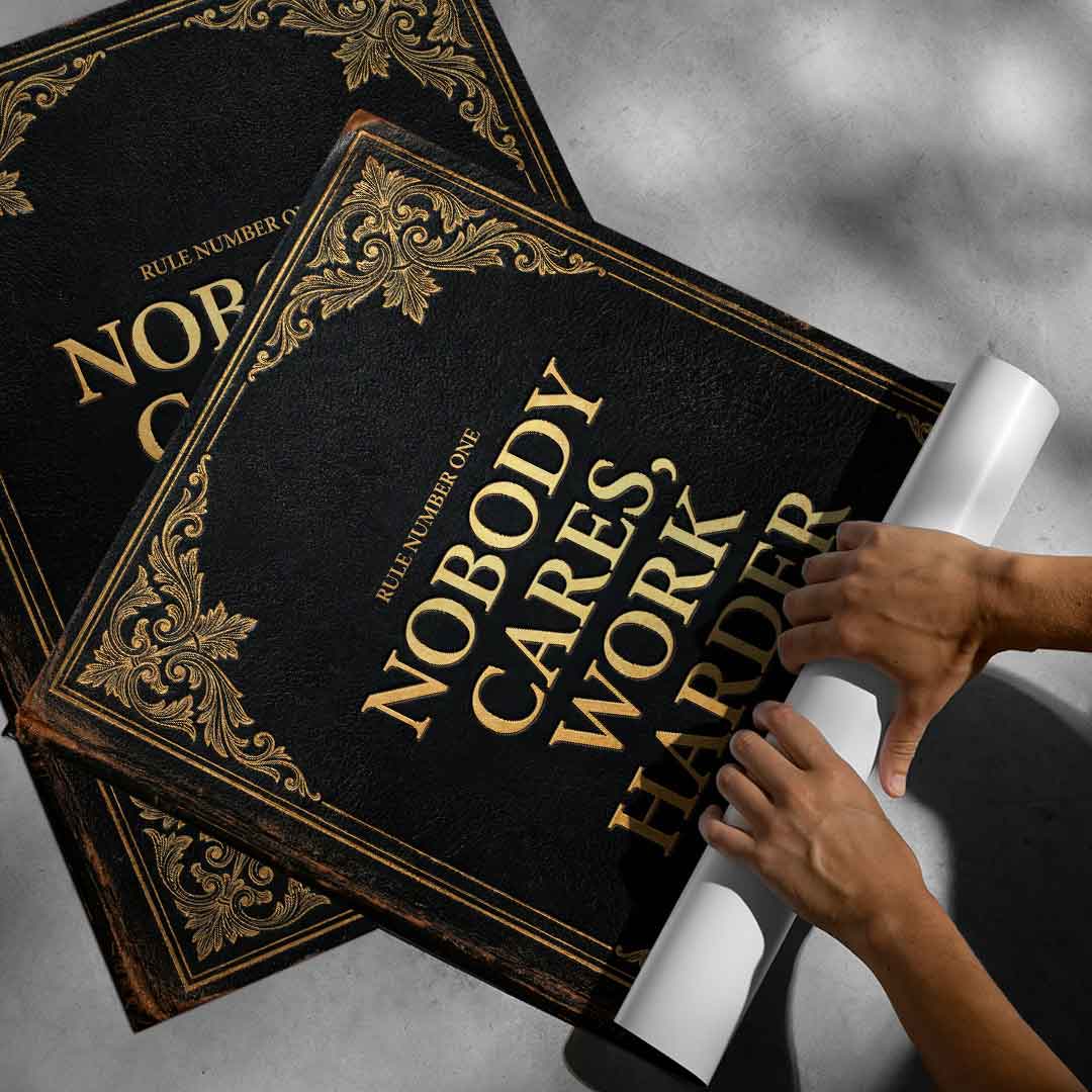 DOTCOMCANVAS® Nobody cares. Work harder Poster – Roll-up-Aufsteller