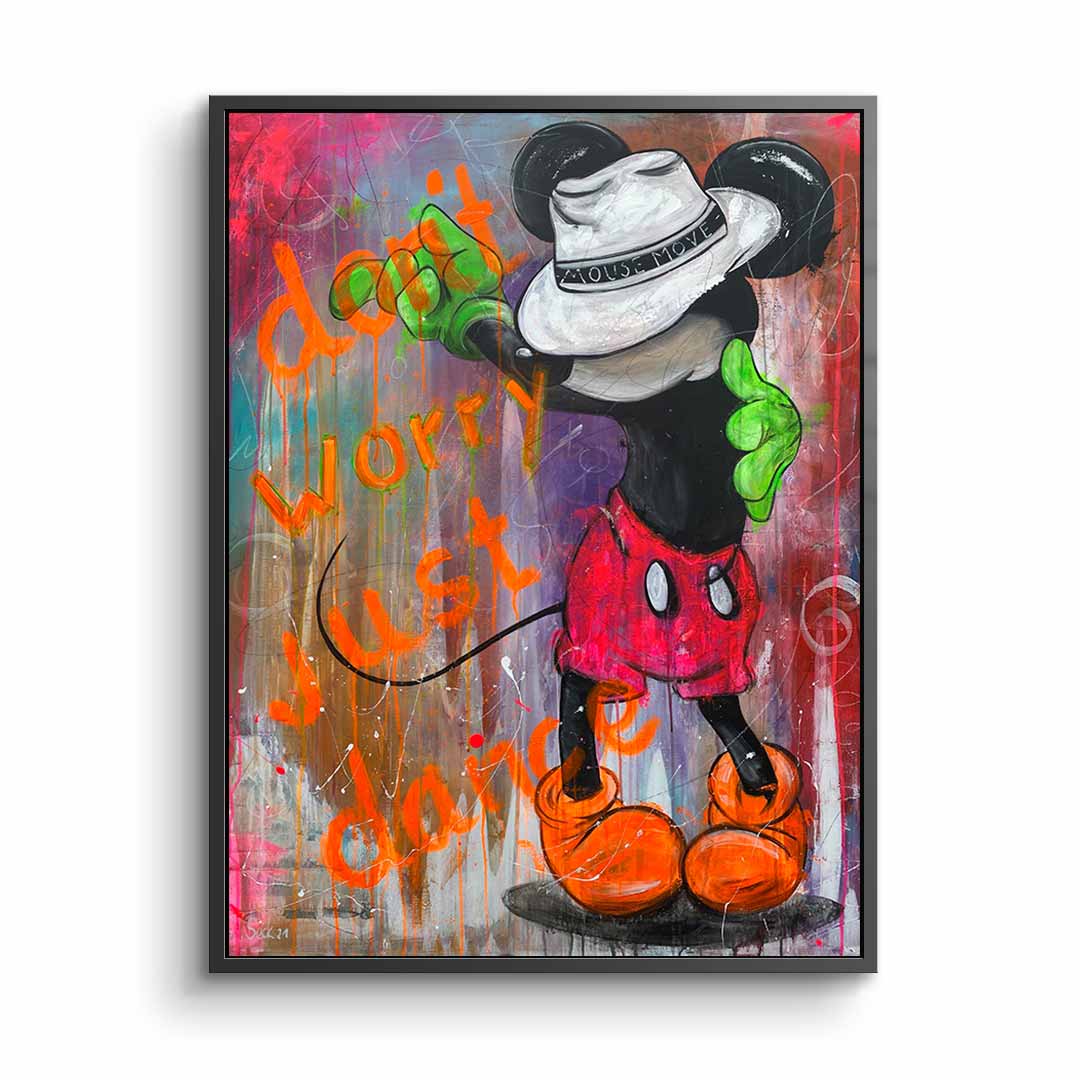 Don't worry, just dance - acrylic glass