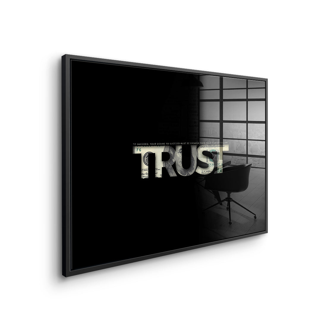 Trust - Acrylic glass