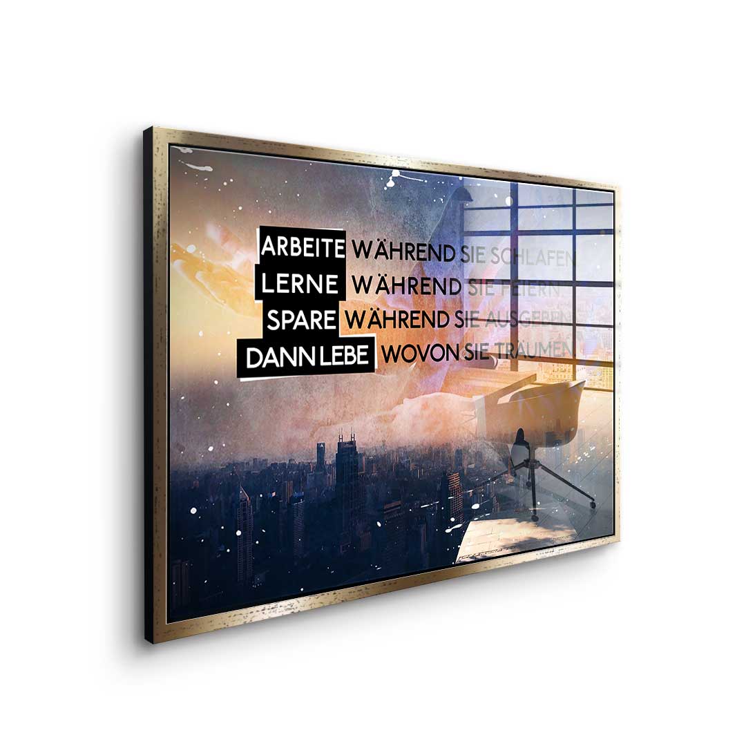 Live Like They Dream - Acrylglas