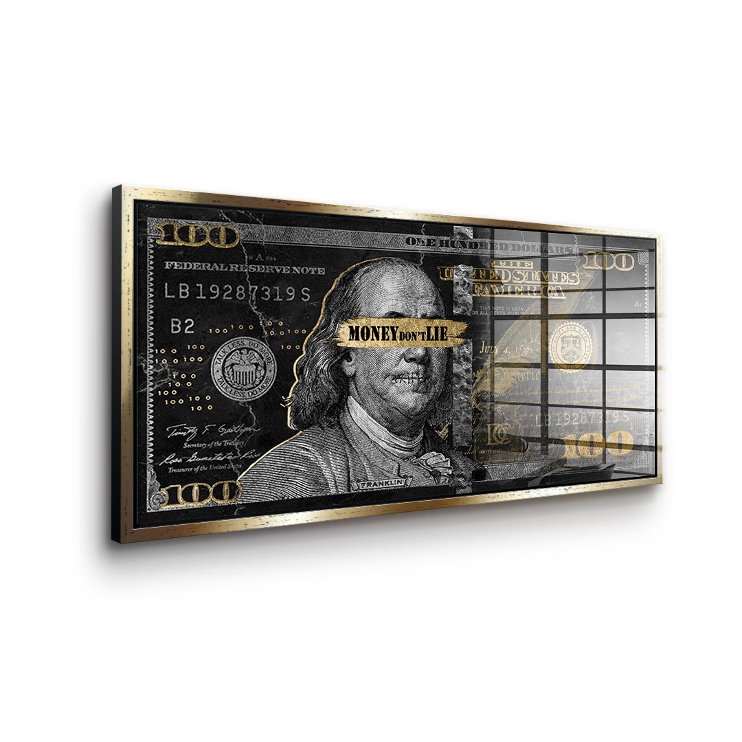 Money don't lie - Acrylic glass