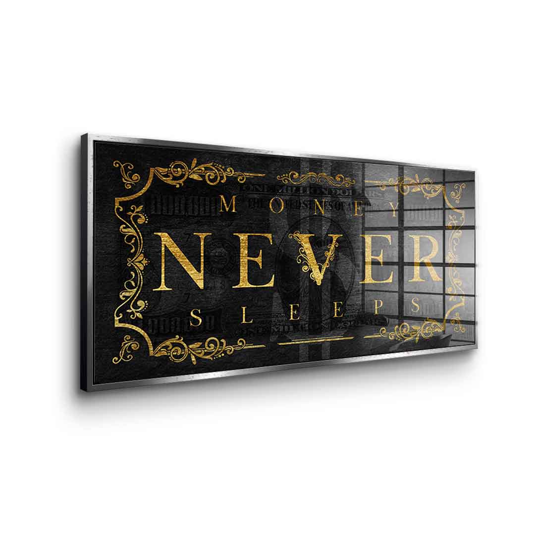 Money Never Sleeps Part 2 - Acrylglas