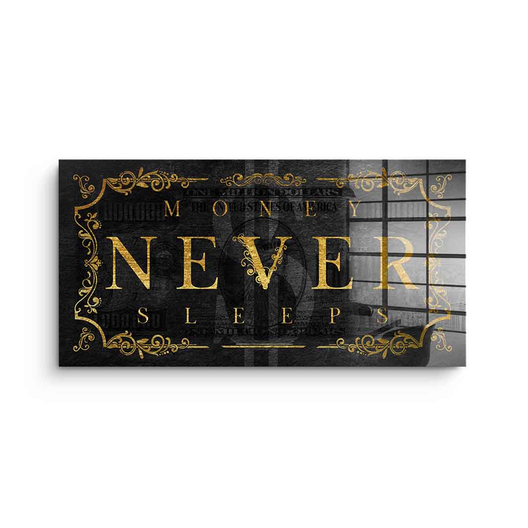 Money Never Sleeps Part 2 - Acrylglas