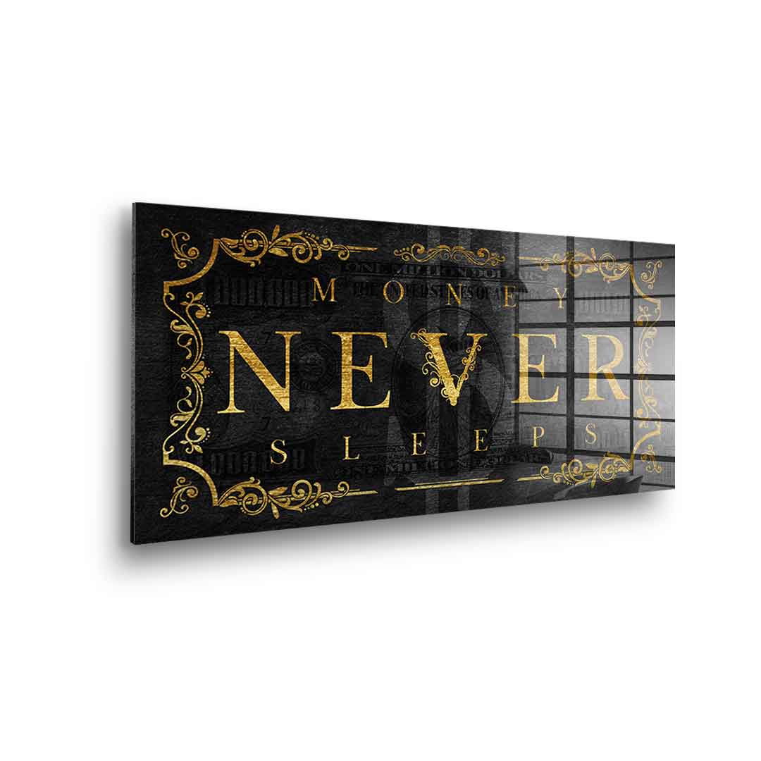 Money Never Sleeps Part 2 - Acrylglas