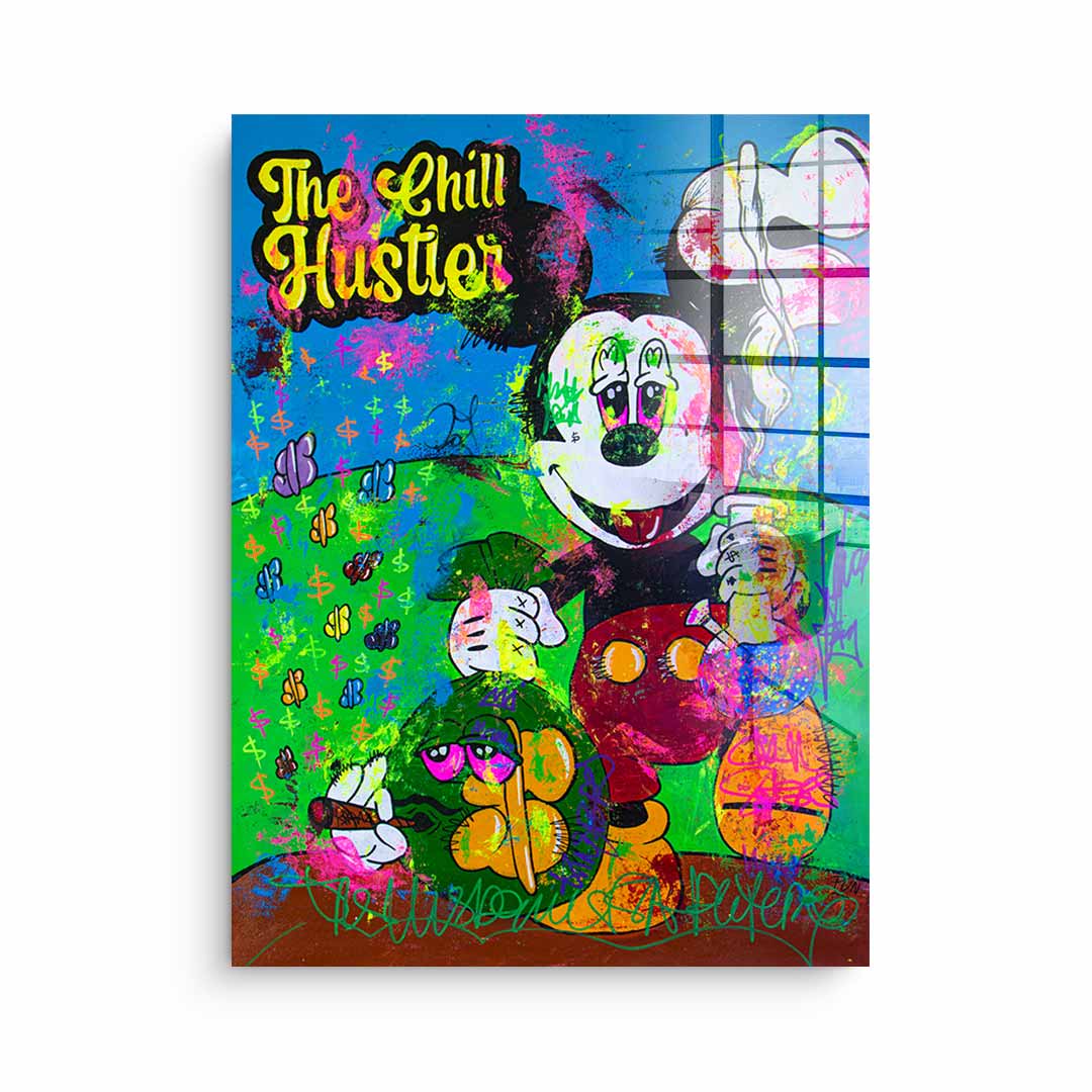 The Chill Hustler - Acrylic Glass