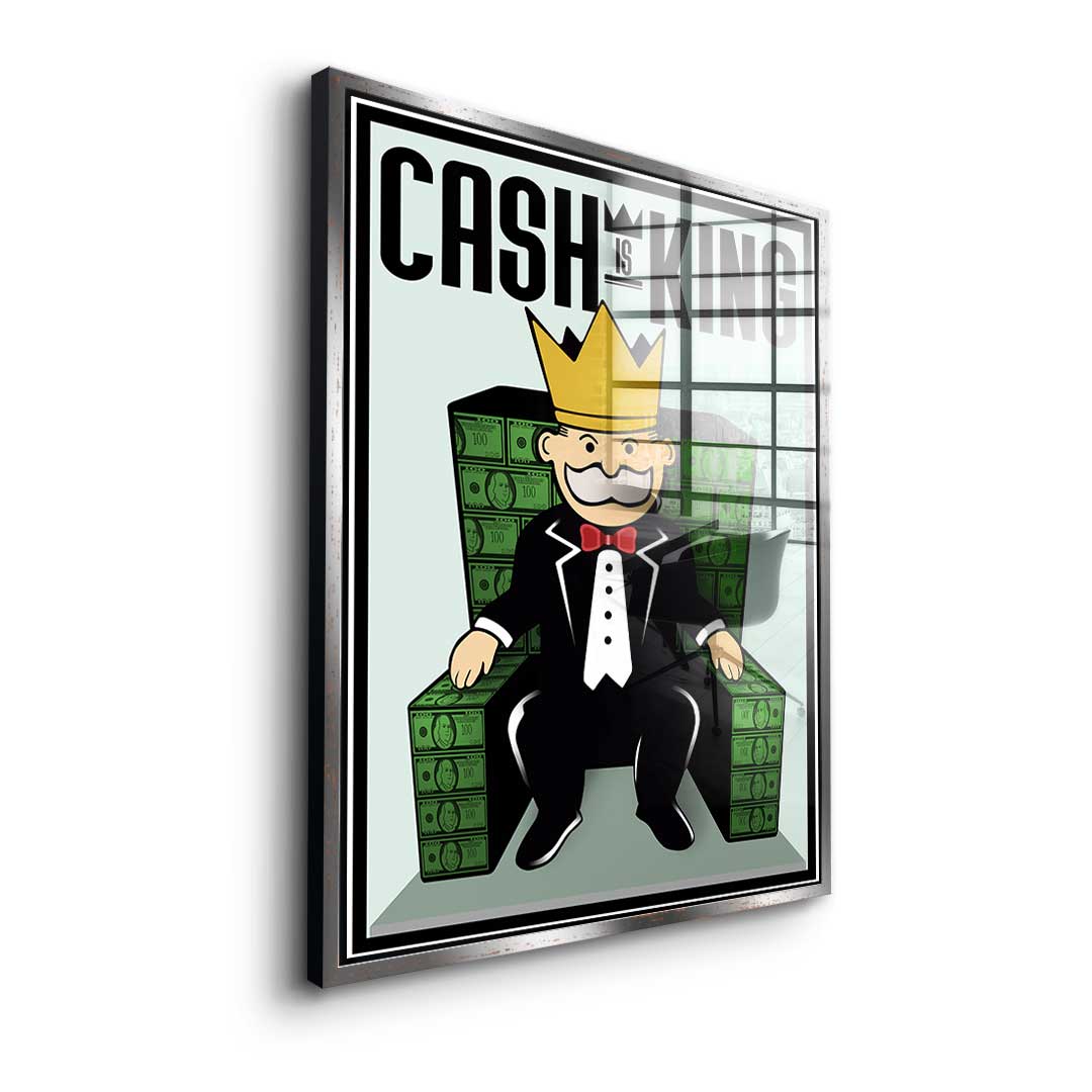 Cash Is King - Acrylic glass