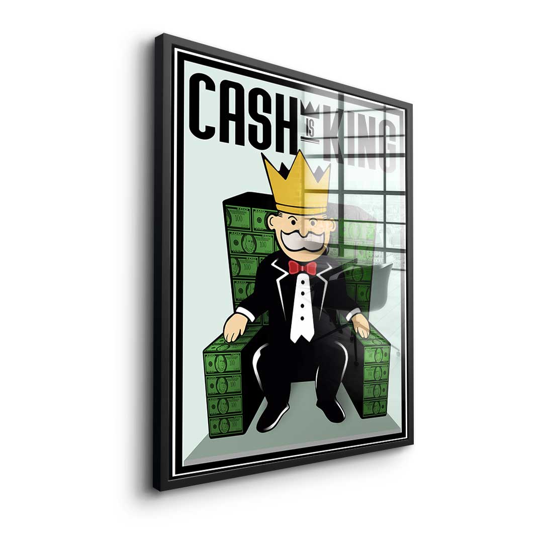 Cash Is King - Acrylic glass