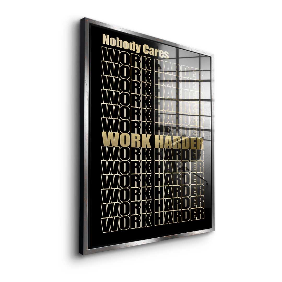 Work Harder Gold - Acrylic glass