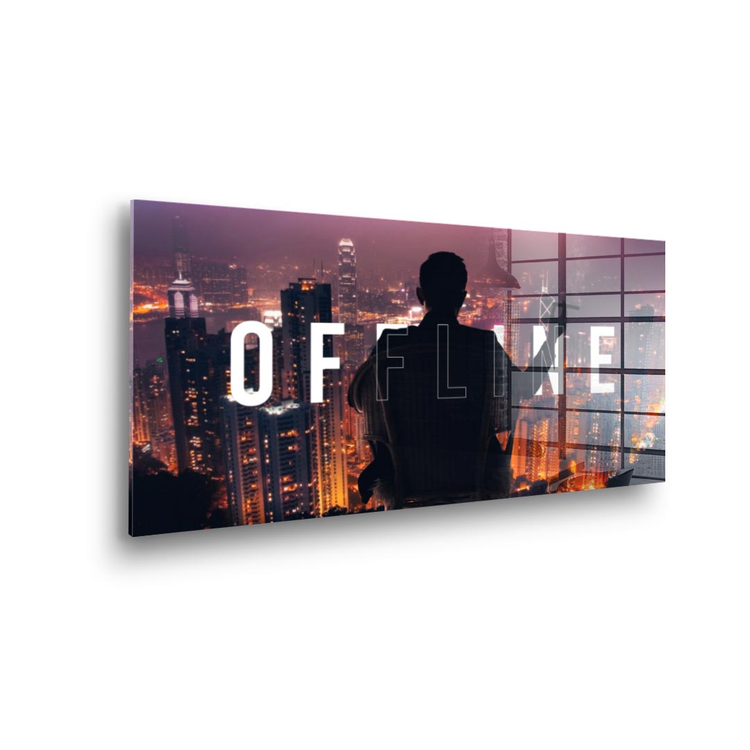 OFFLINE 2.0 - Acrylglas