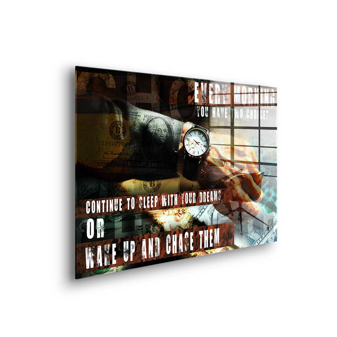 You Have Two Choices - Acrylglas