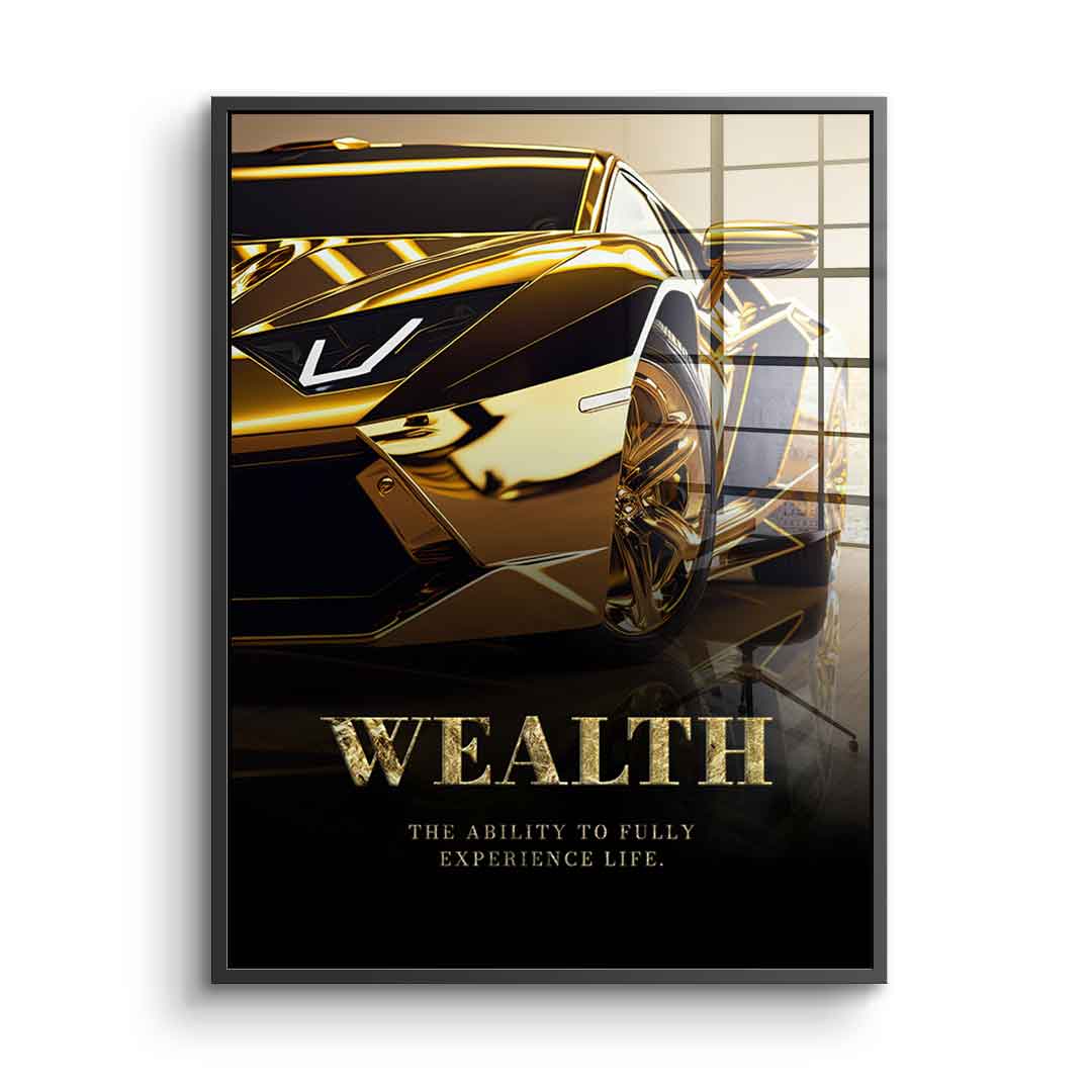 Wealth - Acrylic glass