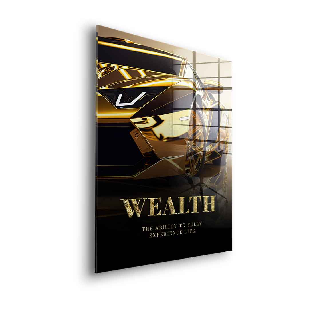 Wealth - Acrylic glass