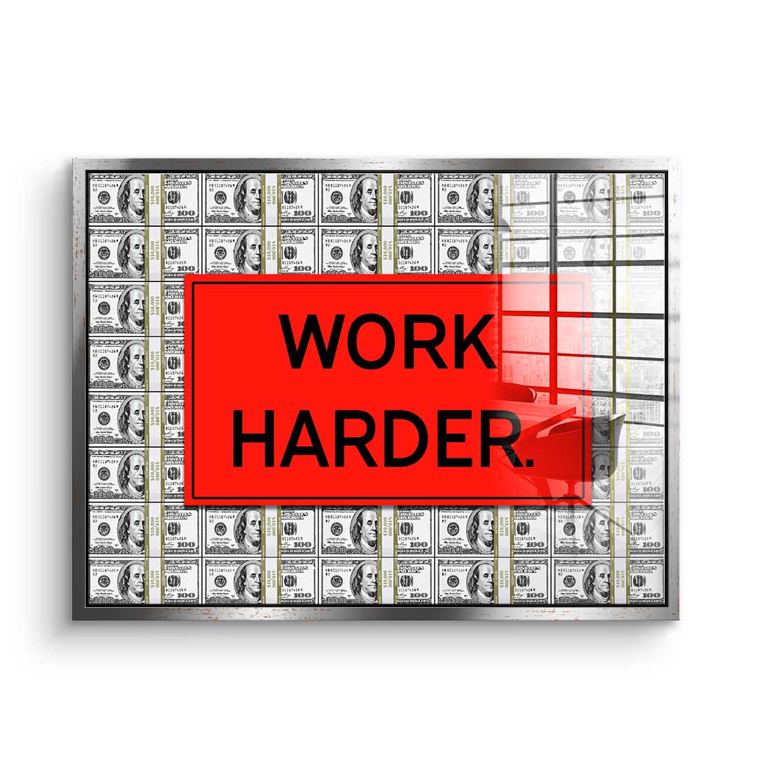 Obraz ze szkła akrylowego Work Harder