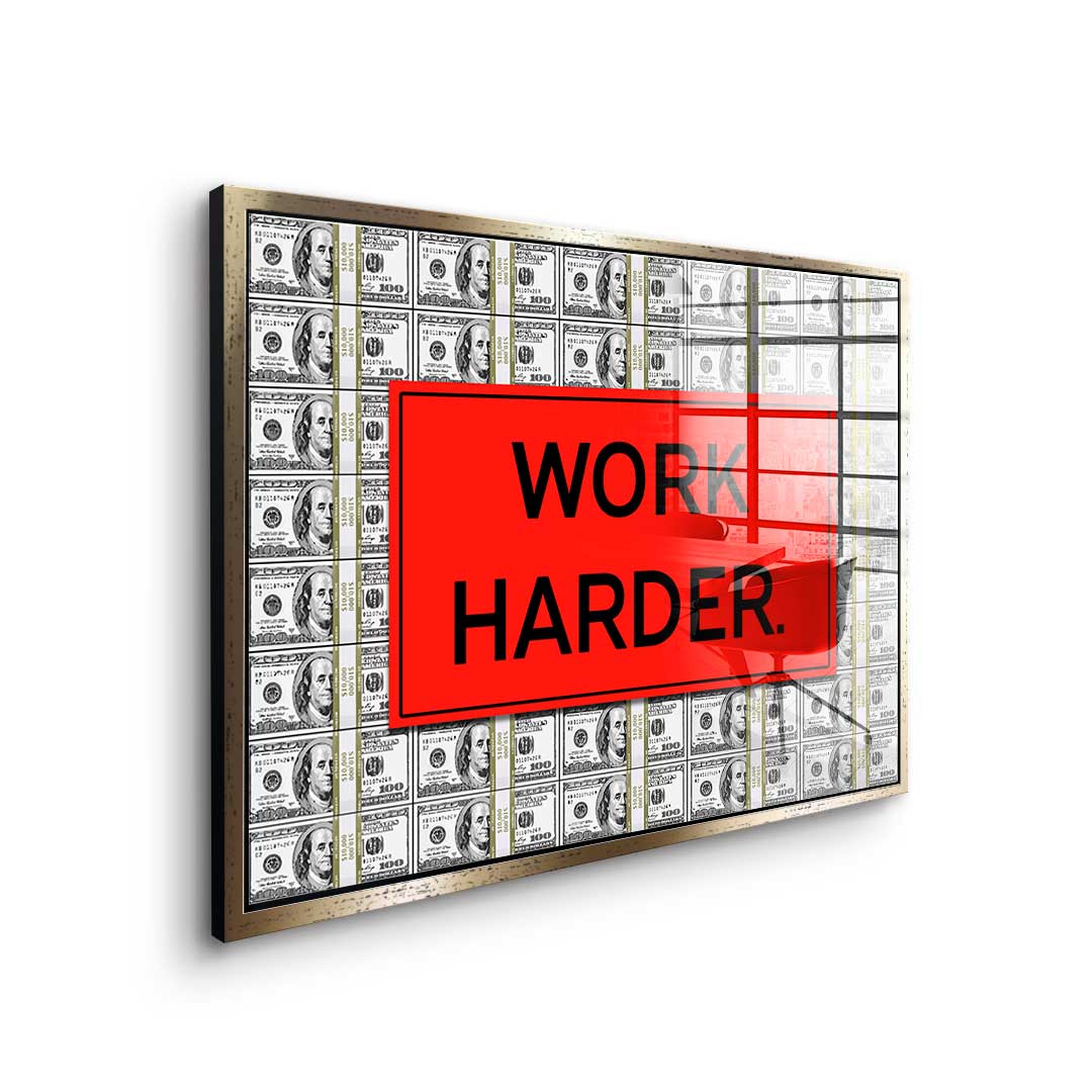 Obraz ze szkła akrylowego Work Harder