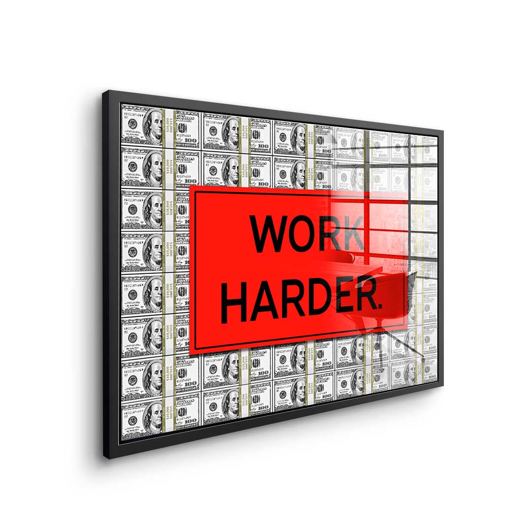 Obraz ze szkła akrylowego Work Harder