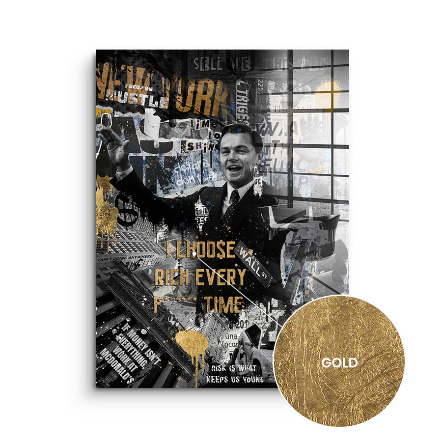 I CHOOSE RICH - Gold Leaf